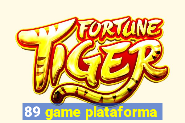 89 game plataforma